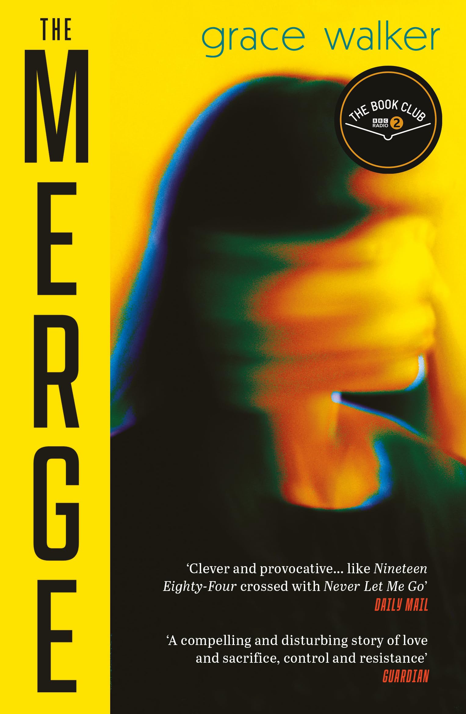 The Merge: A Radio 2 Book Club Pick