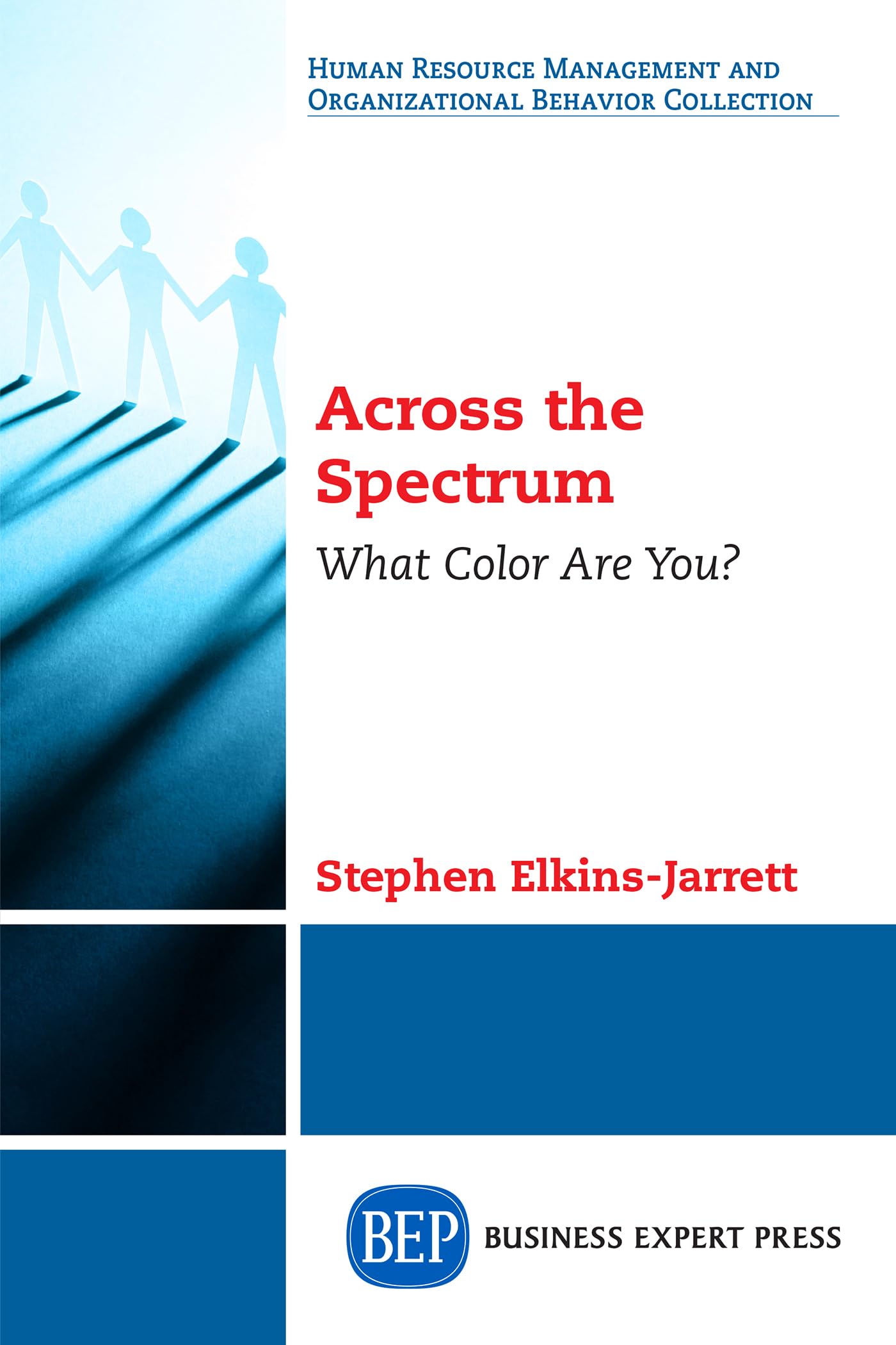 Buy Across the Spectrum: What Color Are You? — BookShops.in