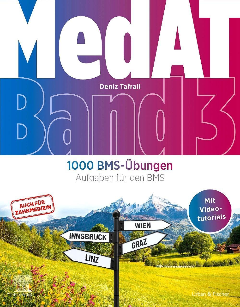 MedAT 1000 BMS-Übungen (Band 3): Aufgaben für den BMS (Human- und Zahnmedizin, mit Videotutorials) (VORKLINIK - Lehrbuch - Urban & Fischer-Verlag)