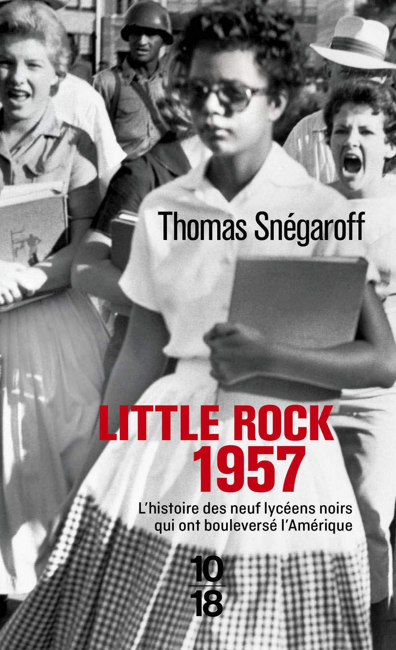 Little Rock 1957 (Domaine Français)