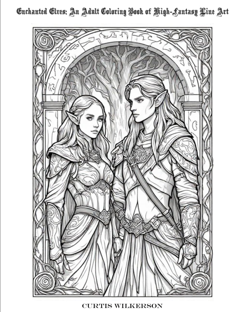 Enchanted Elves: An Adult Coloring Book of High‑Fantasy Line Art: Intricate Fantasy Line Art for Adult Colorists
