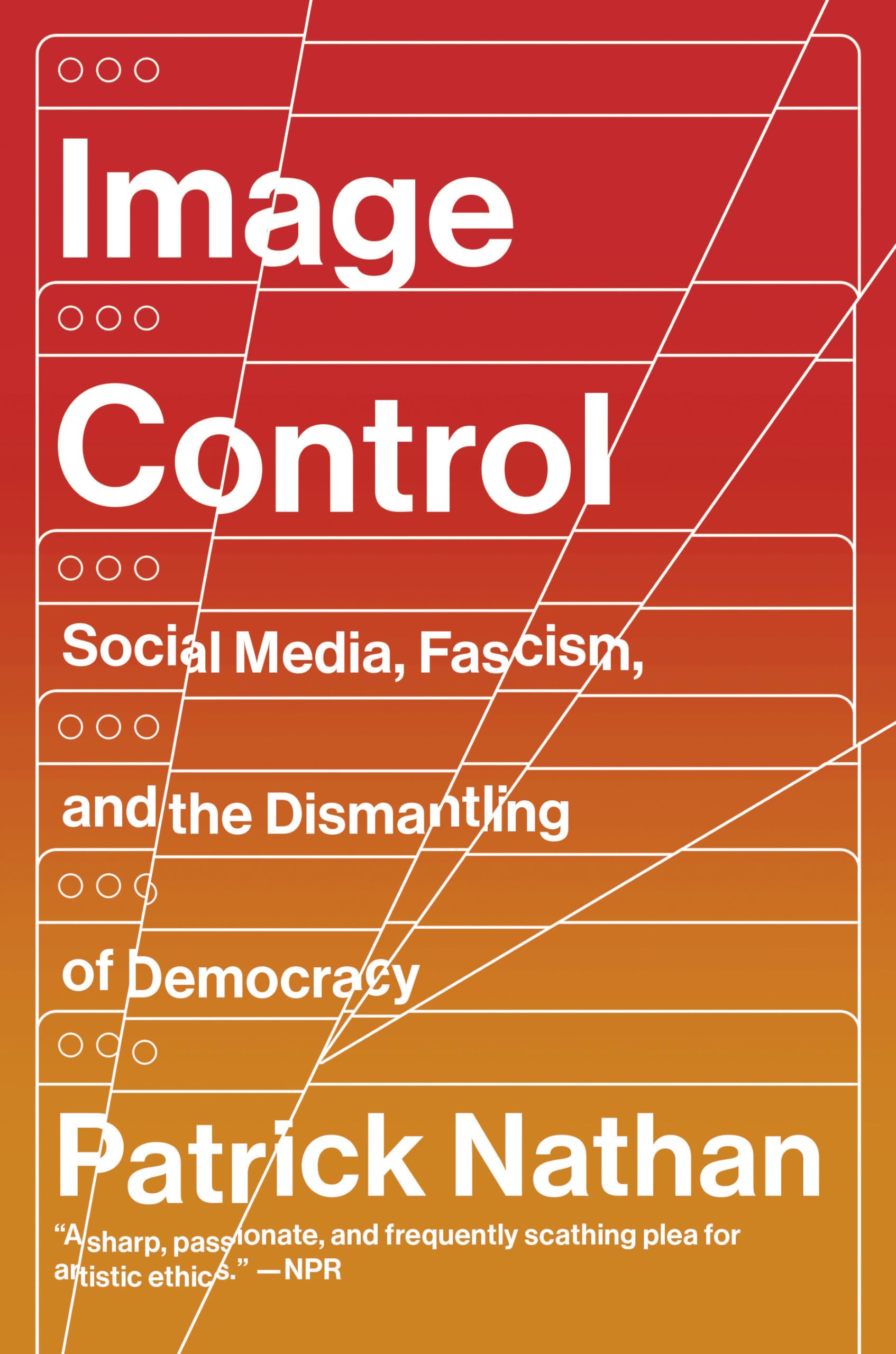 Buy Image Control: Art, Fascism, and the Right to Resist — BookShops.in