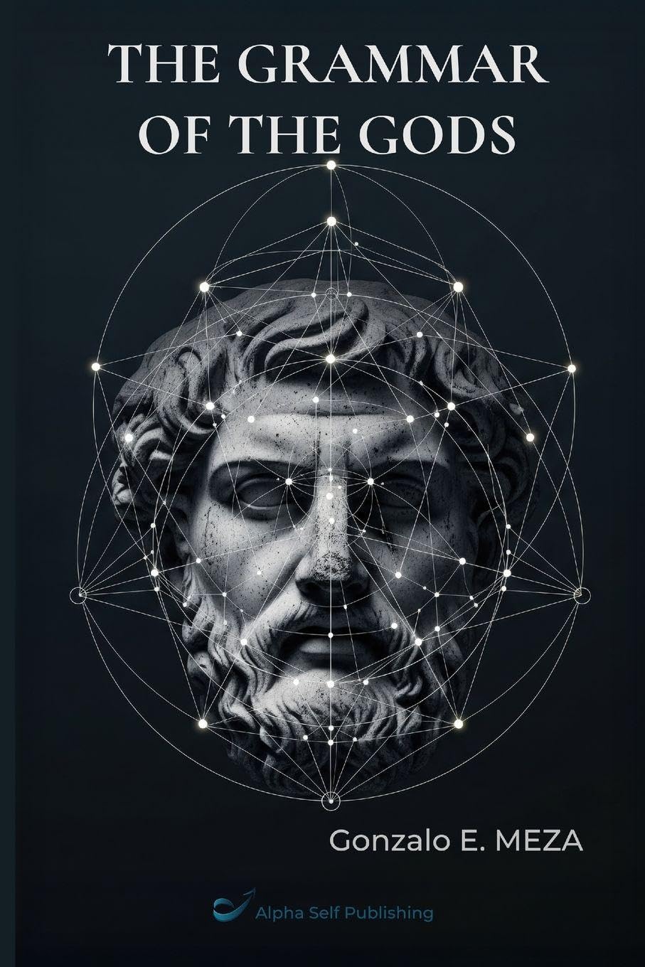 The Grammar of the Gods: Archetypes, Myth, and the Structure of the Unconscious