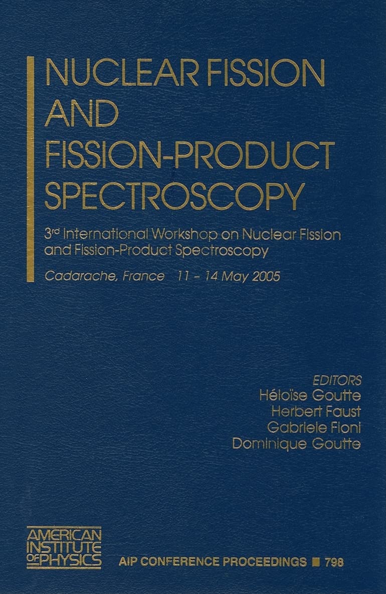 Nuclear Fission and FissionProduct Spectroscopy 3rd International