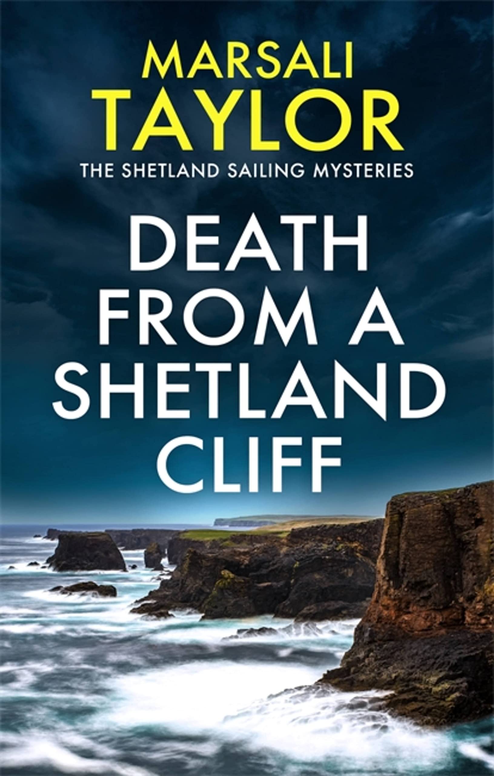 Death from a Shetland Cliff (The Shetland Sailing Mysteries)-Marsali Taylor