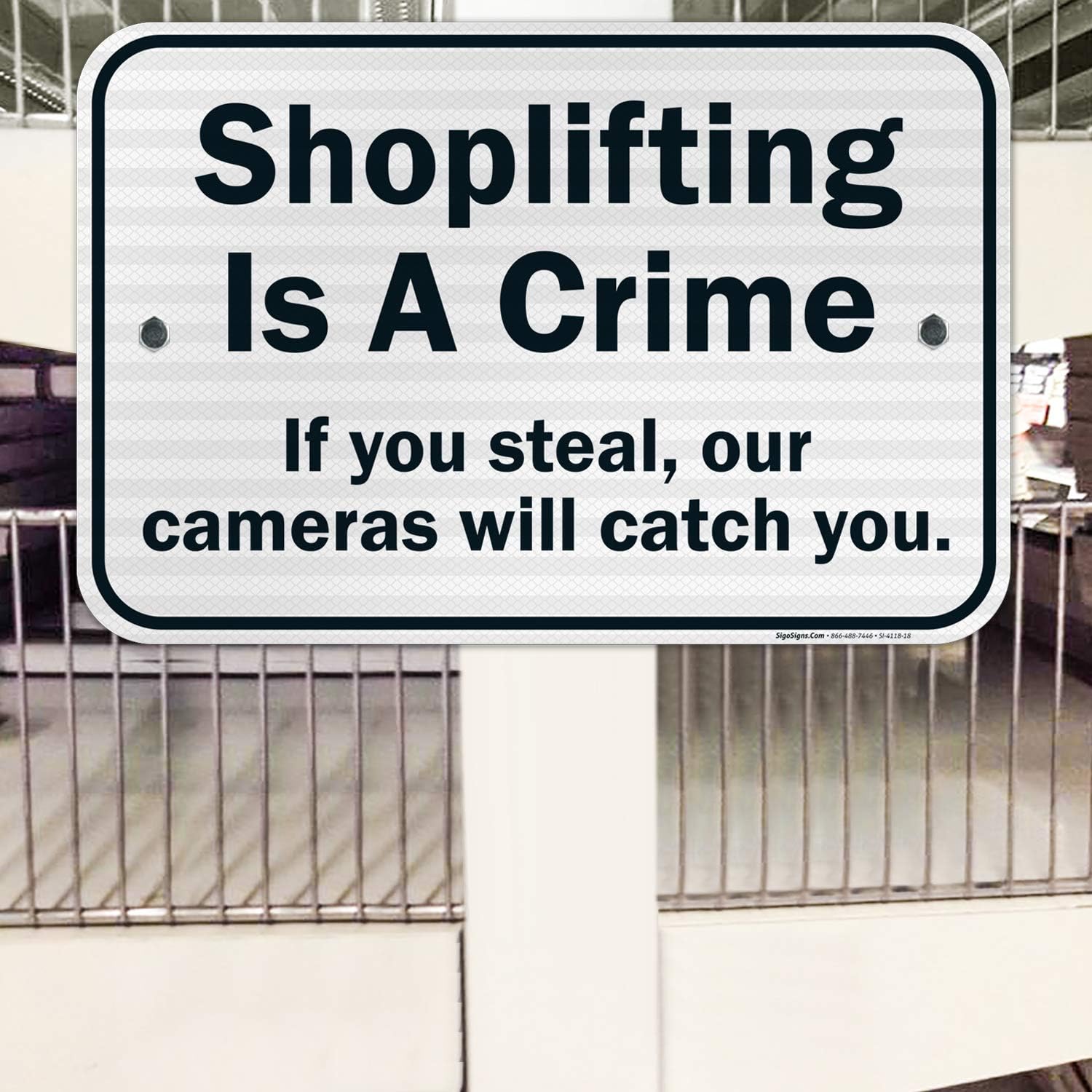 Shoplifting is A Crime Sign, 12x18 Inches, 3M EGP Reflective .063 Aluminum, Fade Resistant, Easy Mounting, Indoor/Outdoor Use, Made in USA