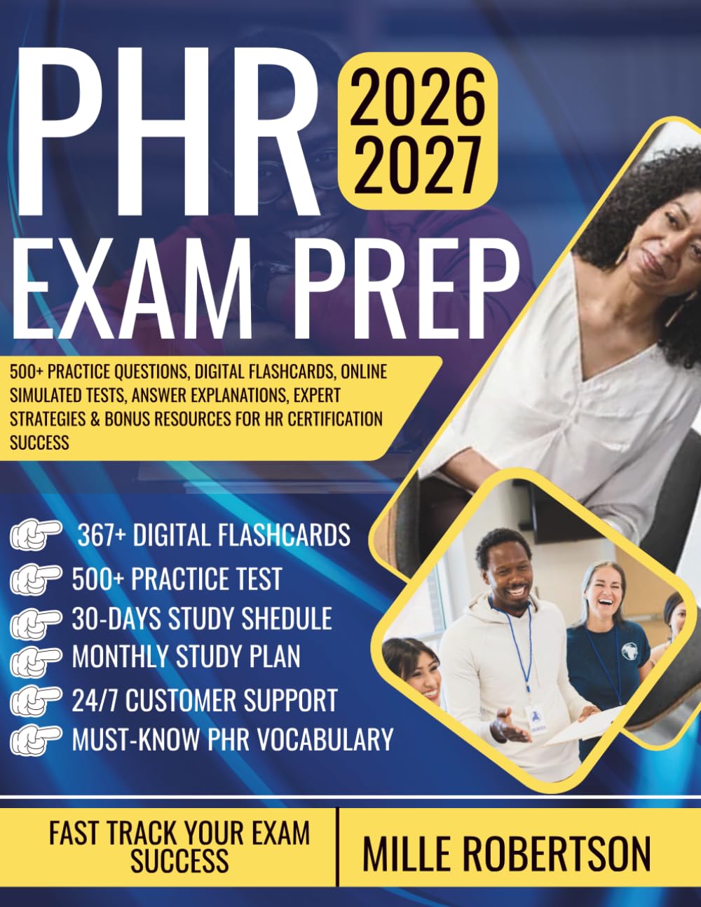 PHR Study Guide: 500+ Practice Questions, Digital Flashcards, Online Simulated Tests, Answer Explanations, Expert Strategies & Bonus Resources for HR Certification Success