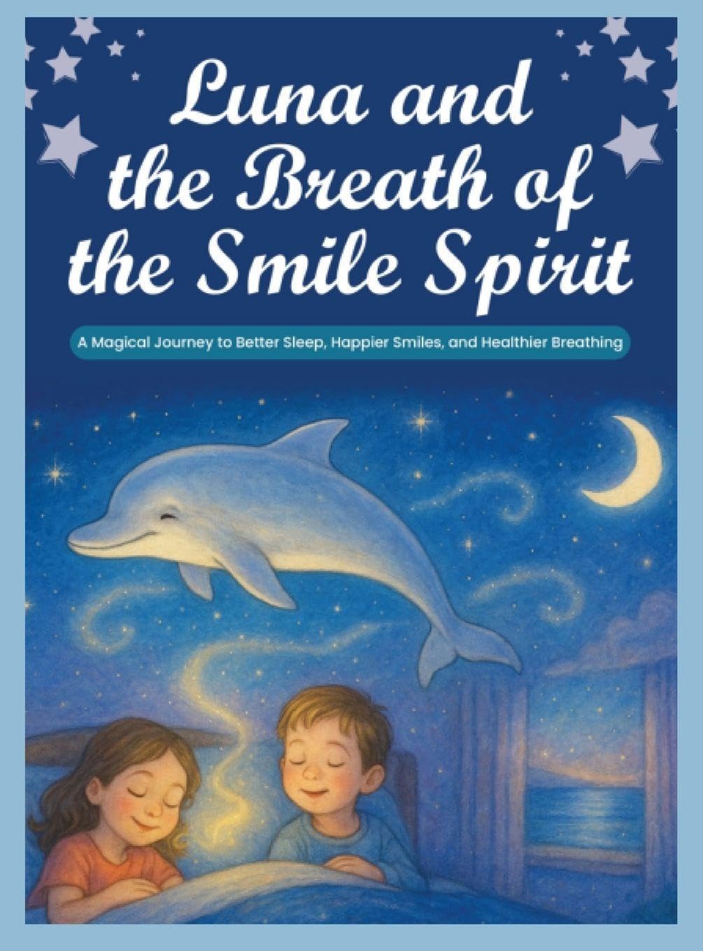 Luna and the Breath of the Smile Spirit