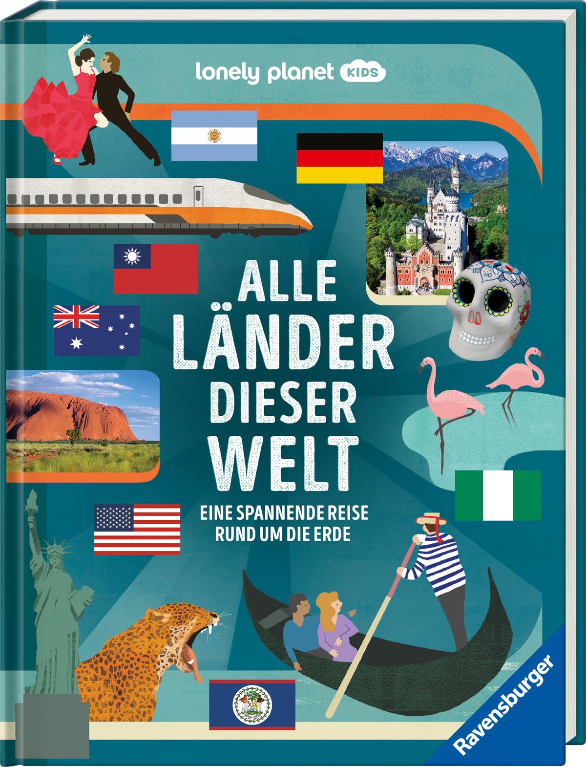 Alle Länder dieser Welt: Eine spannende Reise rund um die Erde