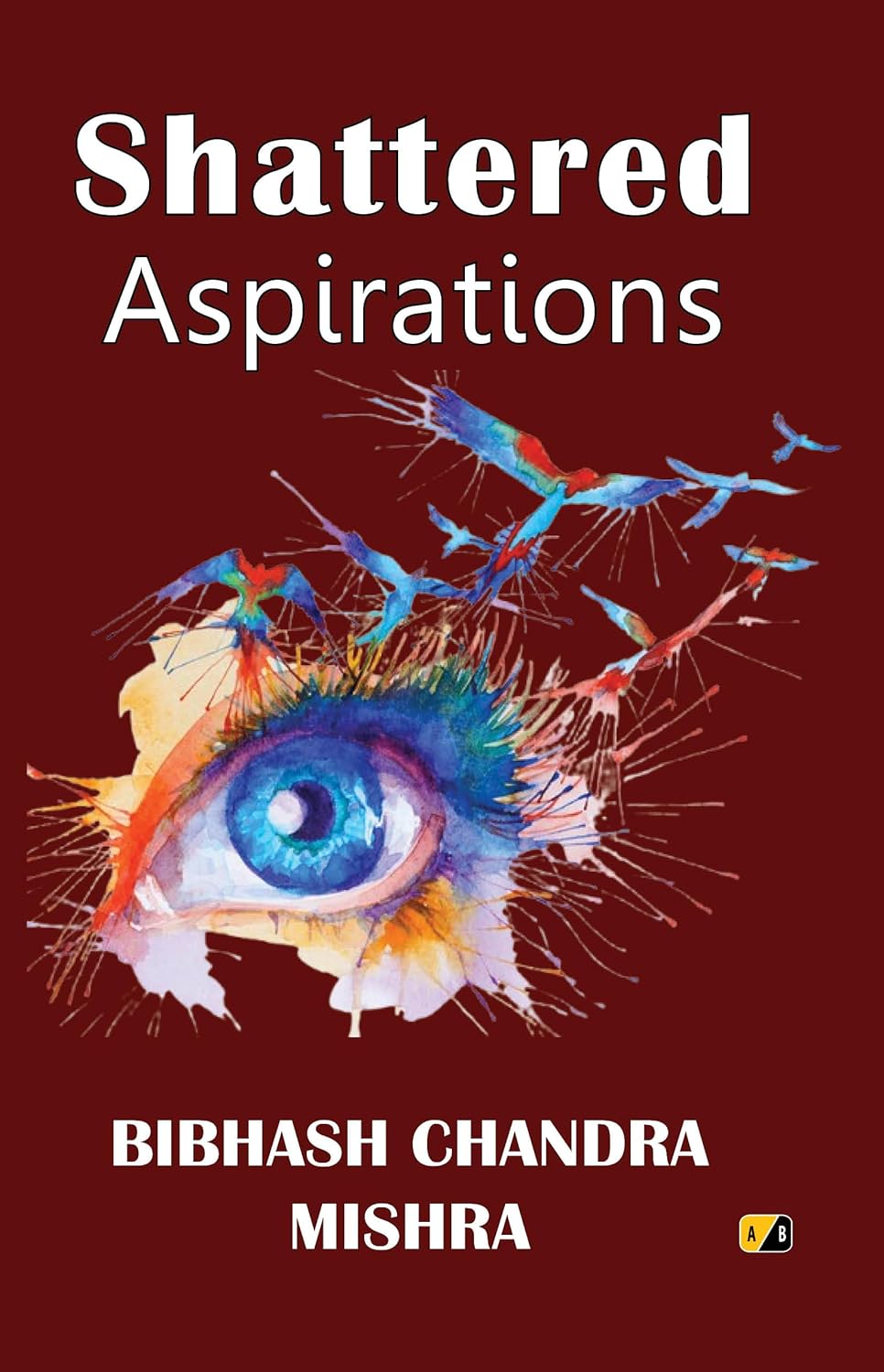 Shattered Aspirations