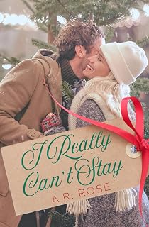 I Really Can't Stay: Alternate Cover (A.R.'s Holiday Standalones)