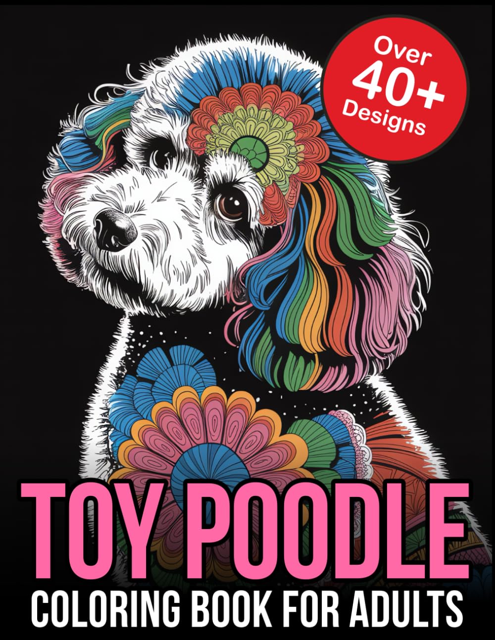 Toy Poodle Coloring Book For Adults