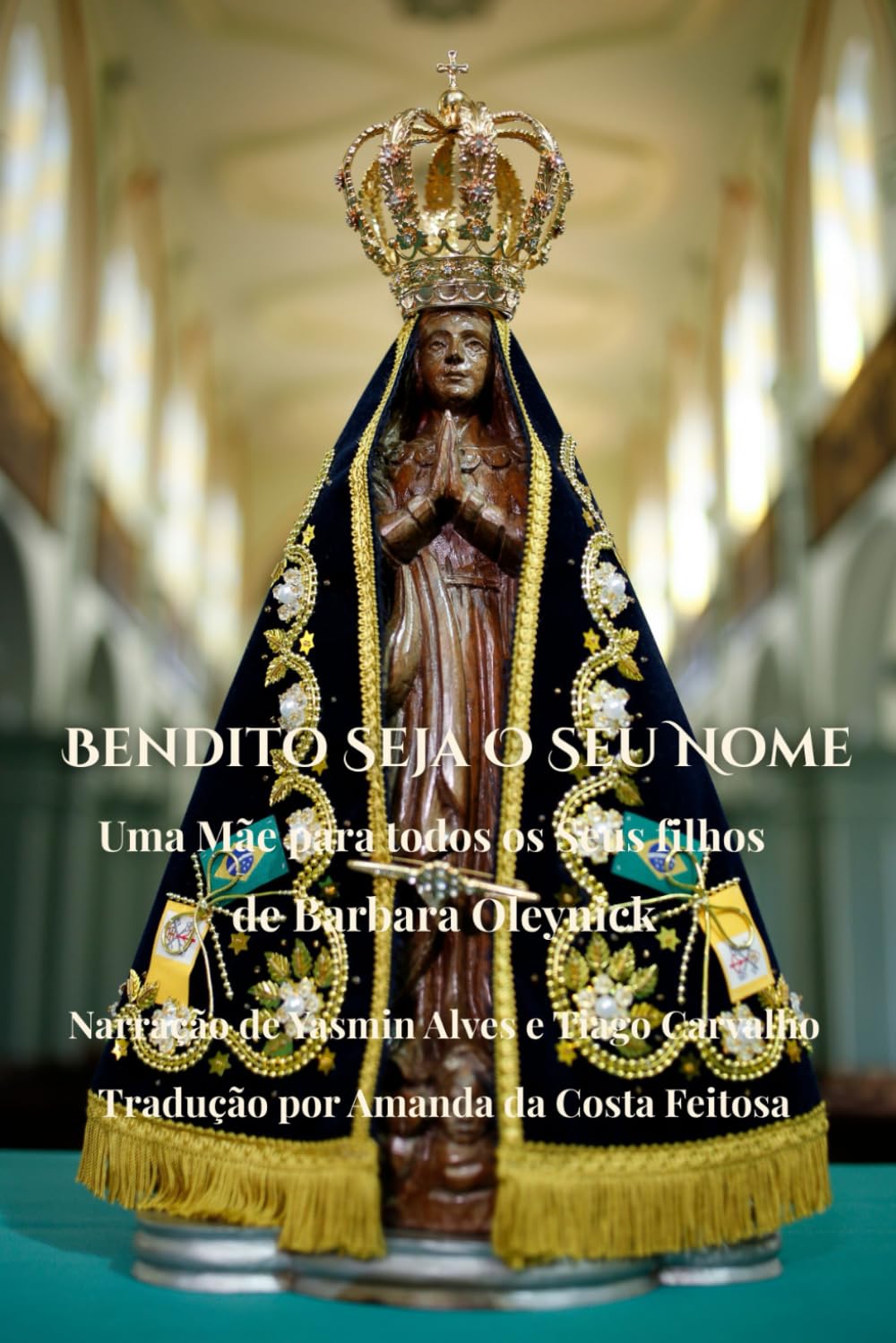 BENDITO SEJA O SEU NOME