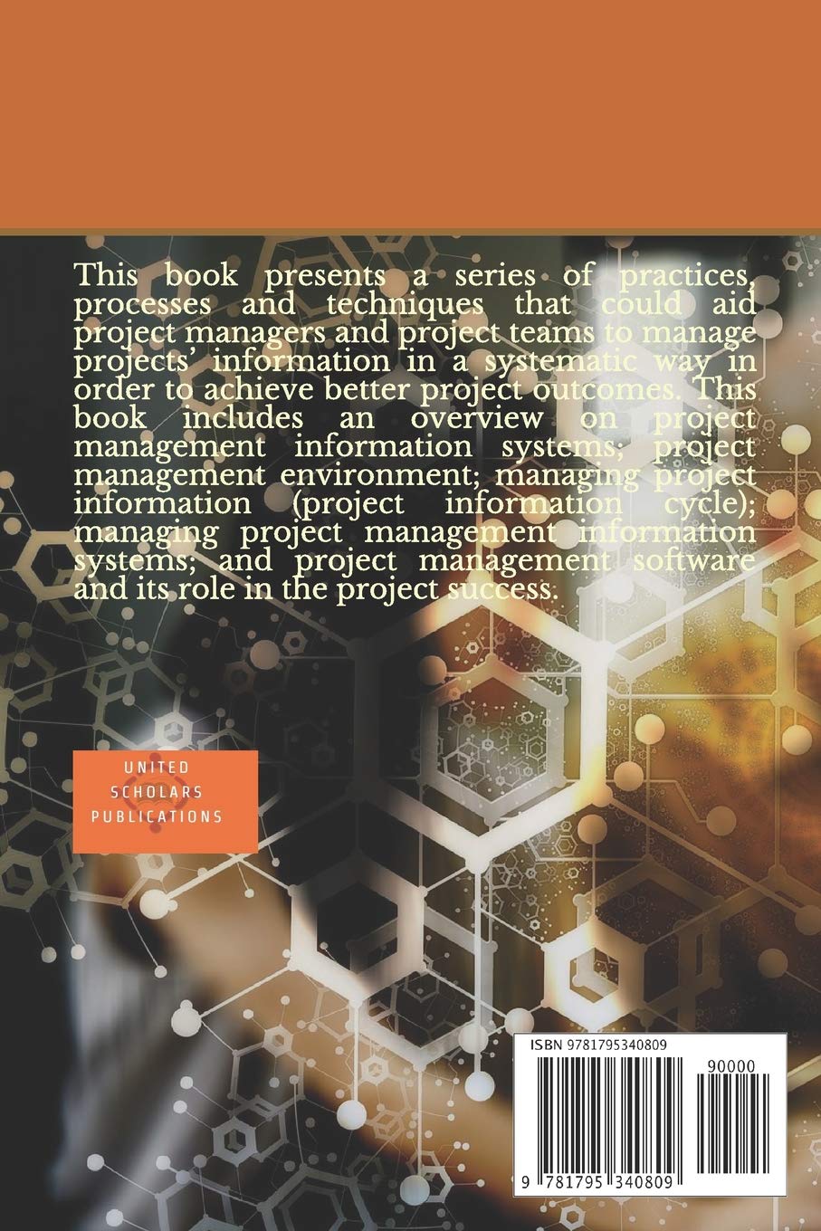 Project Management Information Systems: A Hand Book for Managing Projects’ Information, Environment and Software