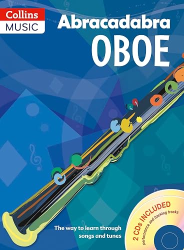 Abracadabra Oboe (Pupil's book + 2 CDs): The way to learn through songs and tunes