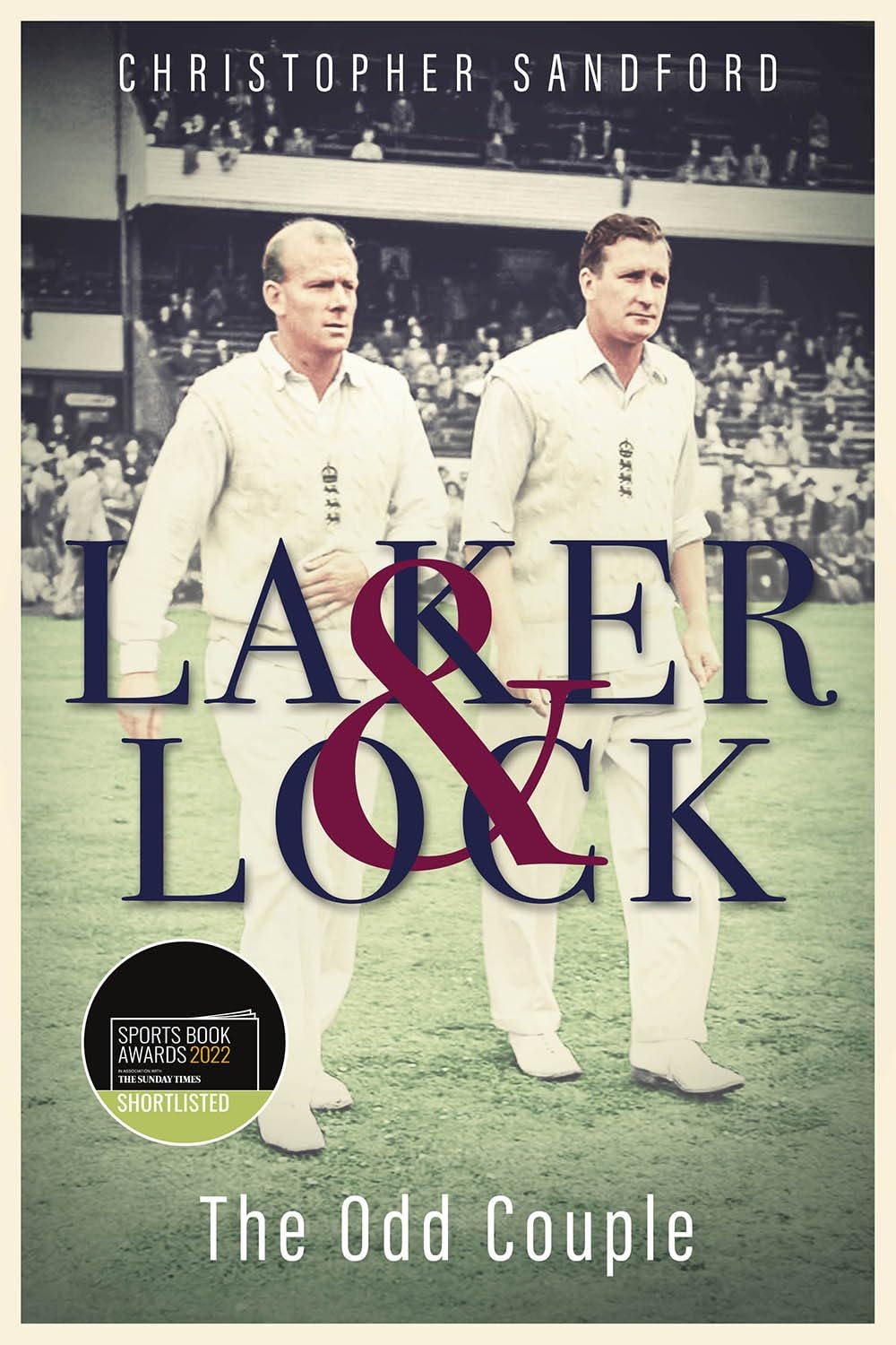 Laker and Lock by Christopher Sandford (2022, Hardcover)