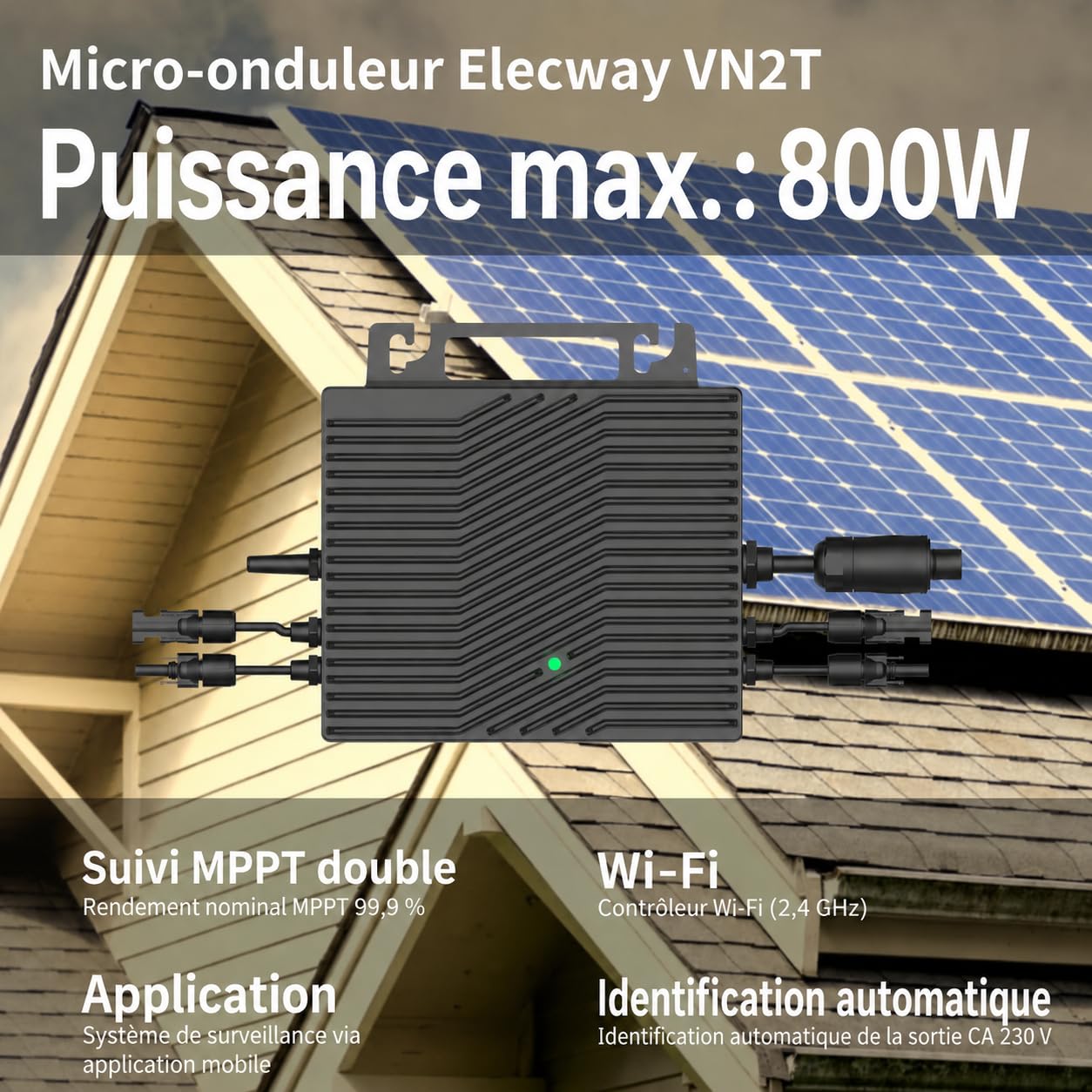VN2T08 Micro-onduleur réseau 800W, Double MPPT 16–60V DC, Contrôle de l’Application Via Wi-FI, Certification en réseau, Plug & Play, IP67, idéal pour installations photovoltaïques de Balcon | Wi-Fi configuré via Bluetooth, certification réseau EN, Plug &