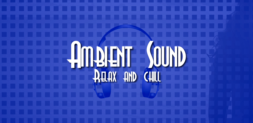 Ambient sound - App on Amazon Appstore