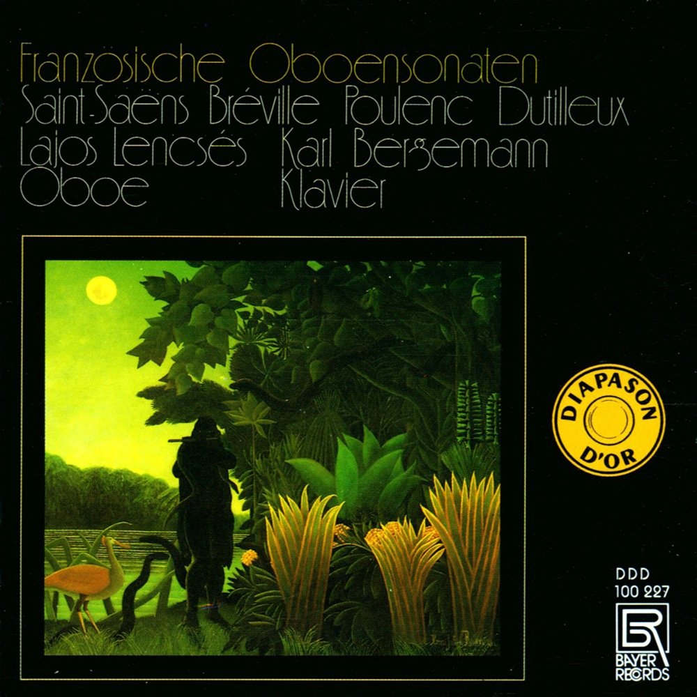French Oboe Sonatas - Works by Saint-Saëns/Breville/Poulenc