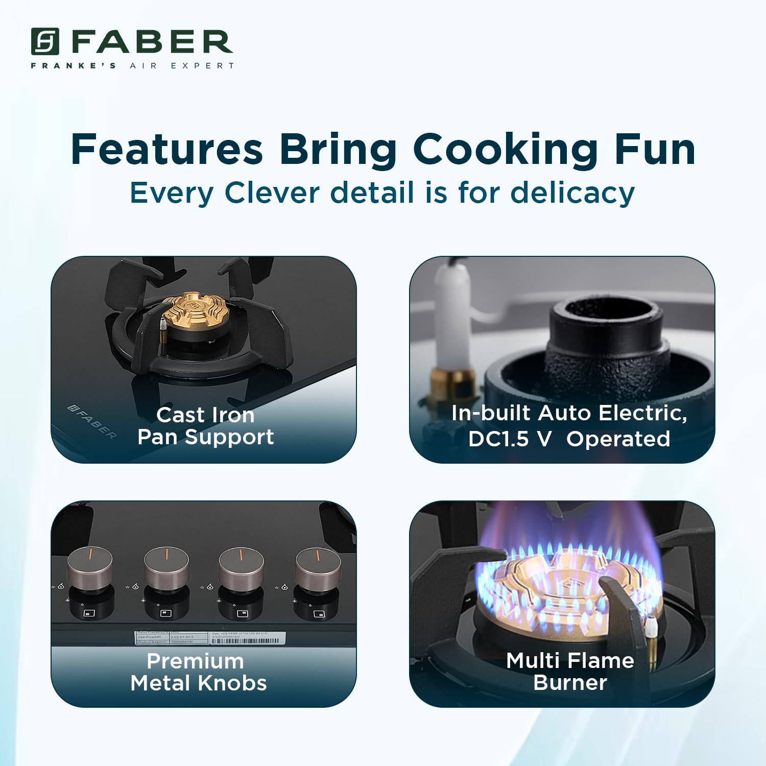 Key Features & Benefits of Faber HOB PRIME HT704 CRS BR CI AI 4 Burner Gas Stove