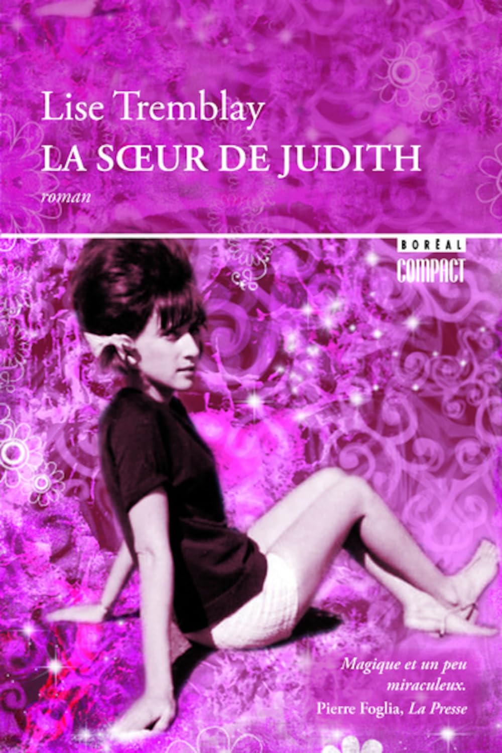 Soeur de Judith (La) [Paperback] Tremblay, Lise