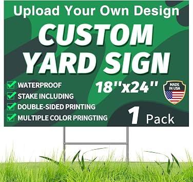 Custom Yard Sign with Stakes, Garden Decorative Signs, Customized Full Color Lawn Sign, Double Sided Print Signs Outdoor 18x24 1 Pack