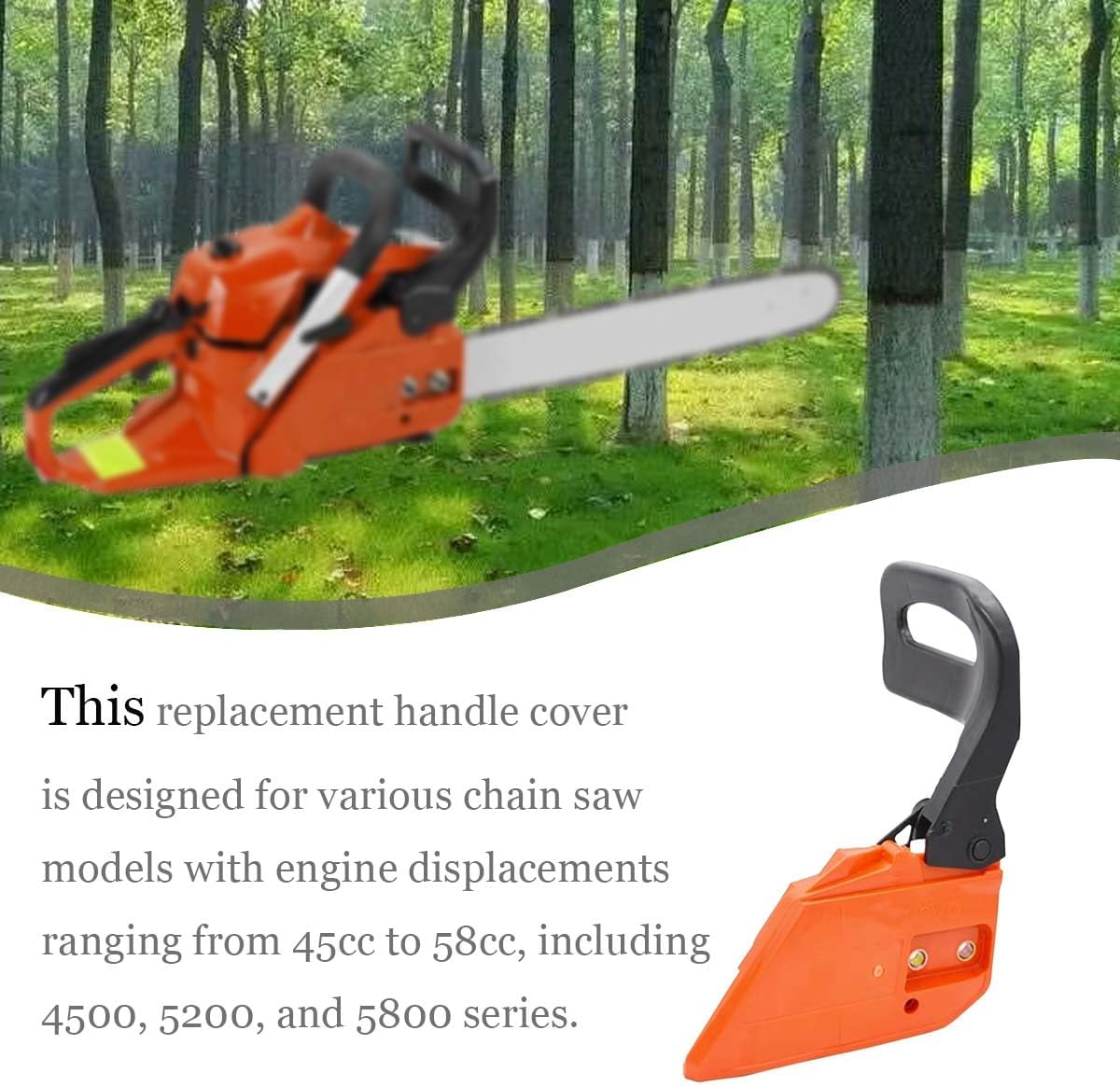 Chain Saw Parts Replacement Handle Cover, 4500 5200 5800 45cc 52cc 58cc