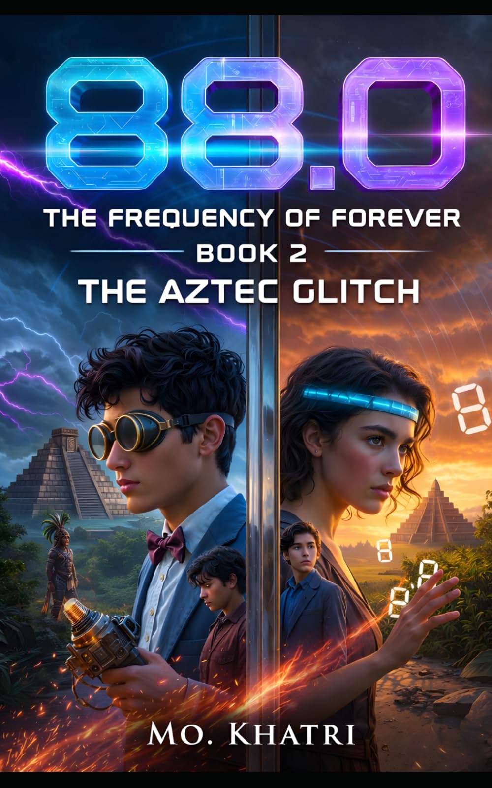 88 The Frequency of forever: The Aztec Glitch - Book 2