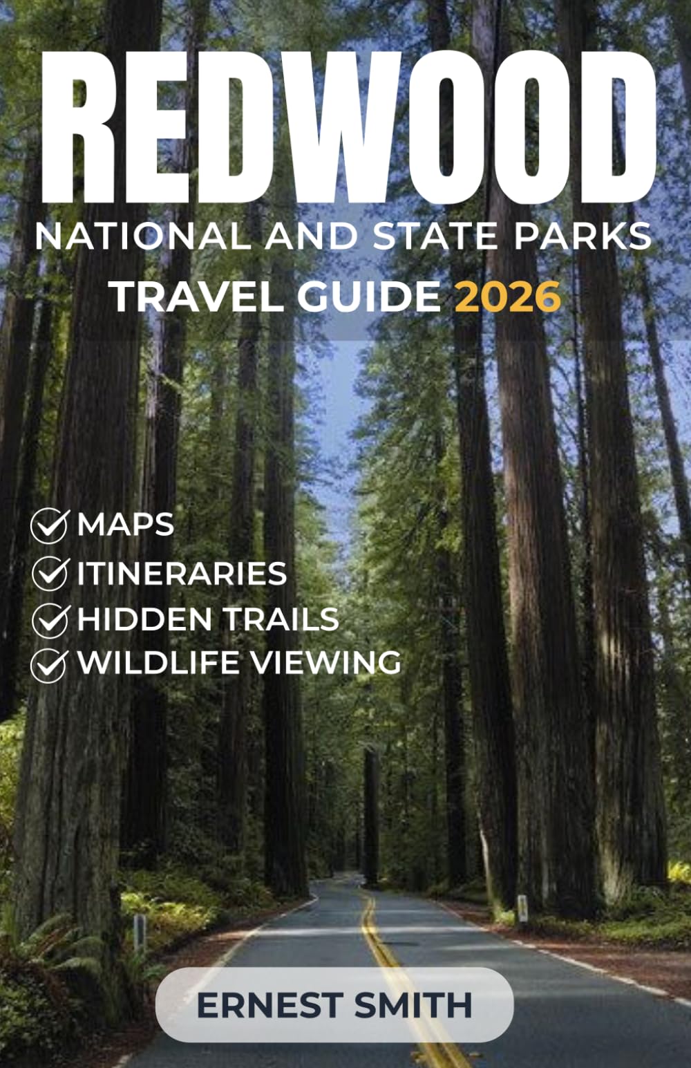 Redwood National and State Parks Travel Guide 2026: Explore Towering Forests, Rugged Coastlines, and Memorable Outdoor Experiences