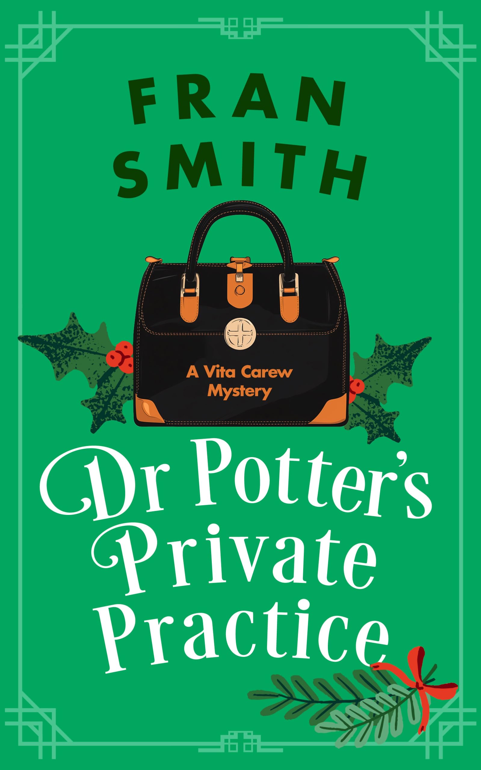 Dr Potter's Private Practice: A Cozy Historical Mystery: 3 (Vita Carew Mysteries)
