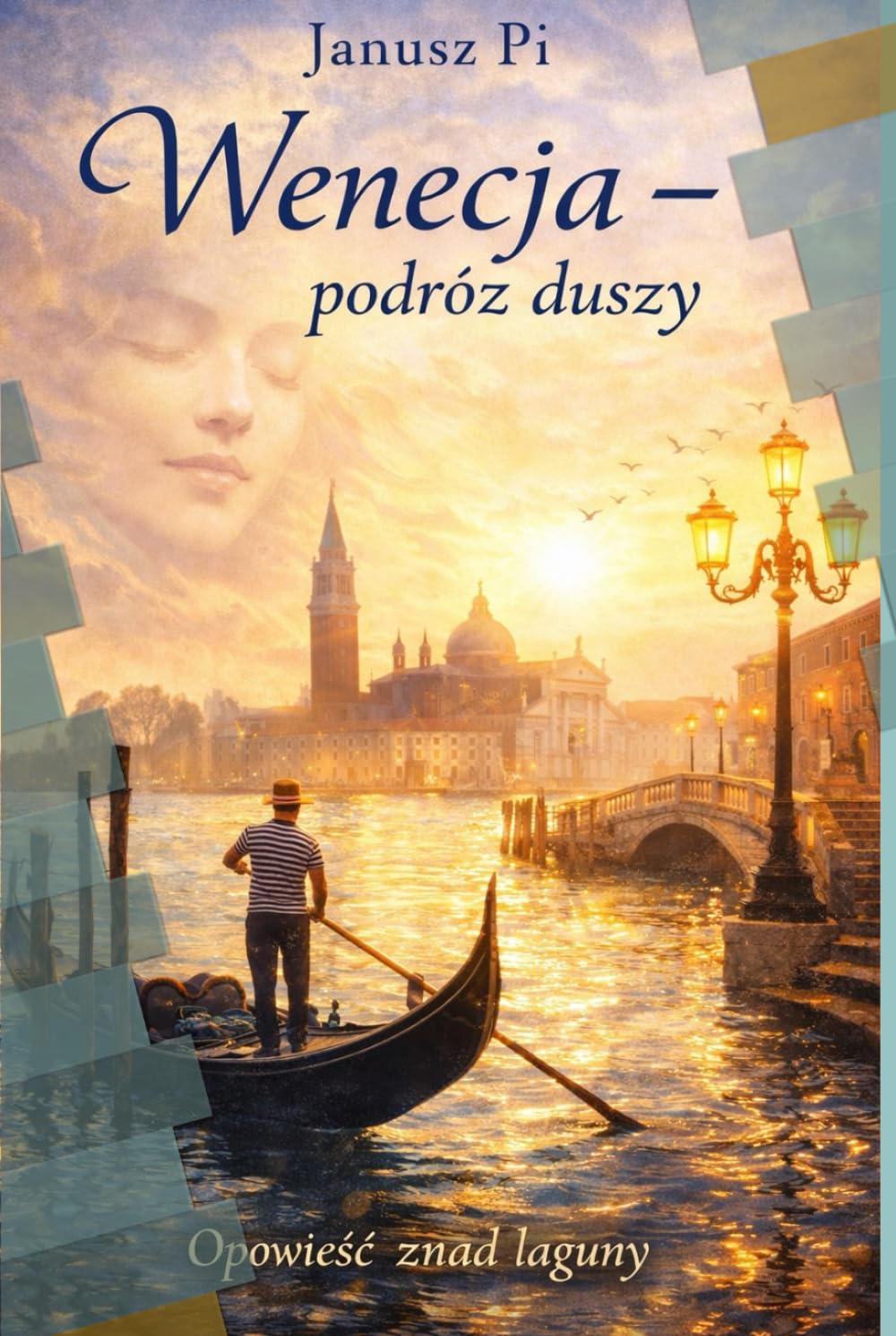 Wenecja – podróż duszy
