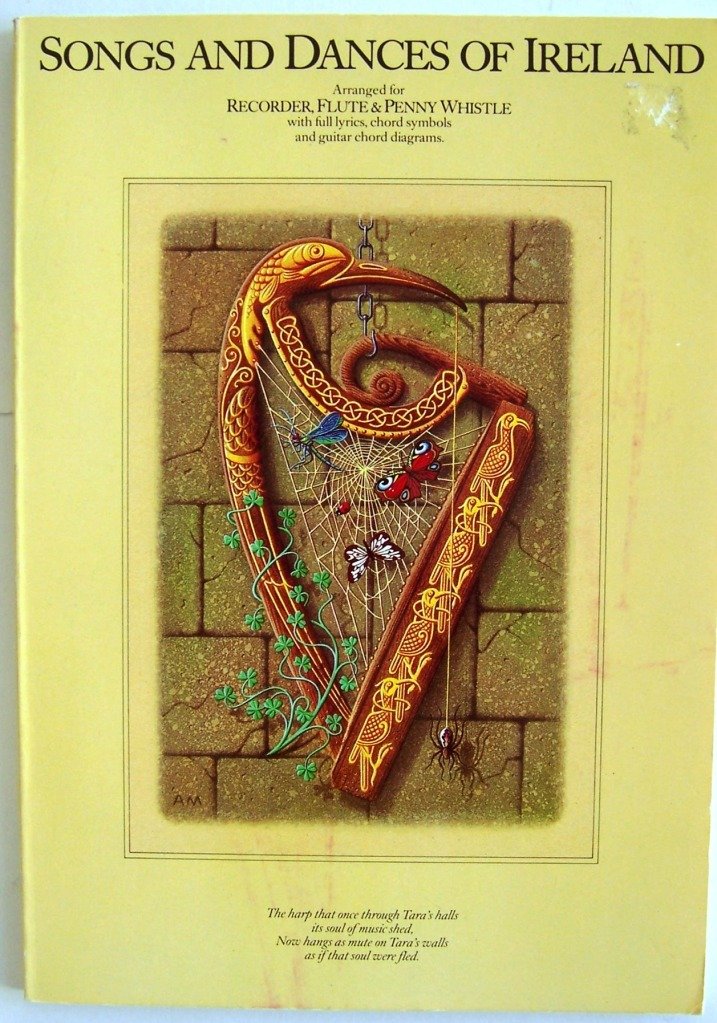 Songs and Dances of Ireland: for Recorder, Flute and Penny Whistle (Penny & Tin Whistle)