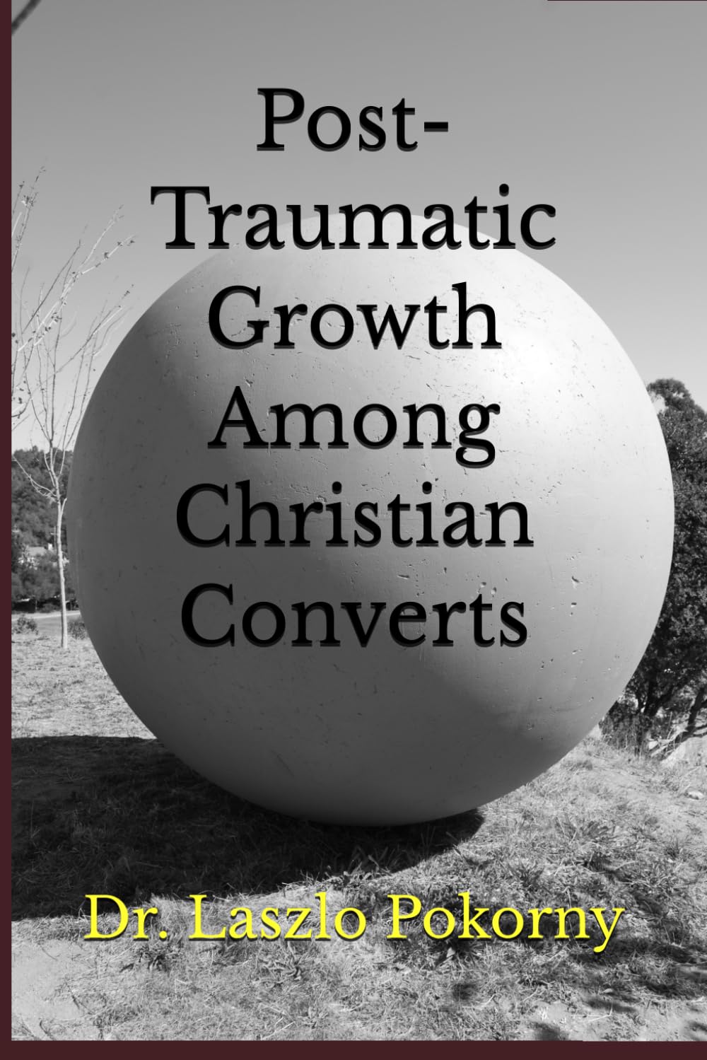Post-Traumatic Growth Among Christian Converts
