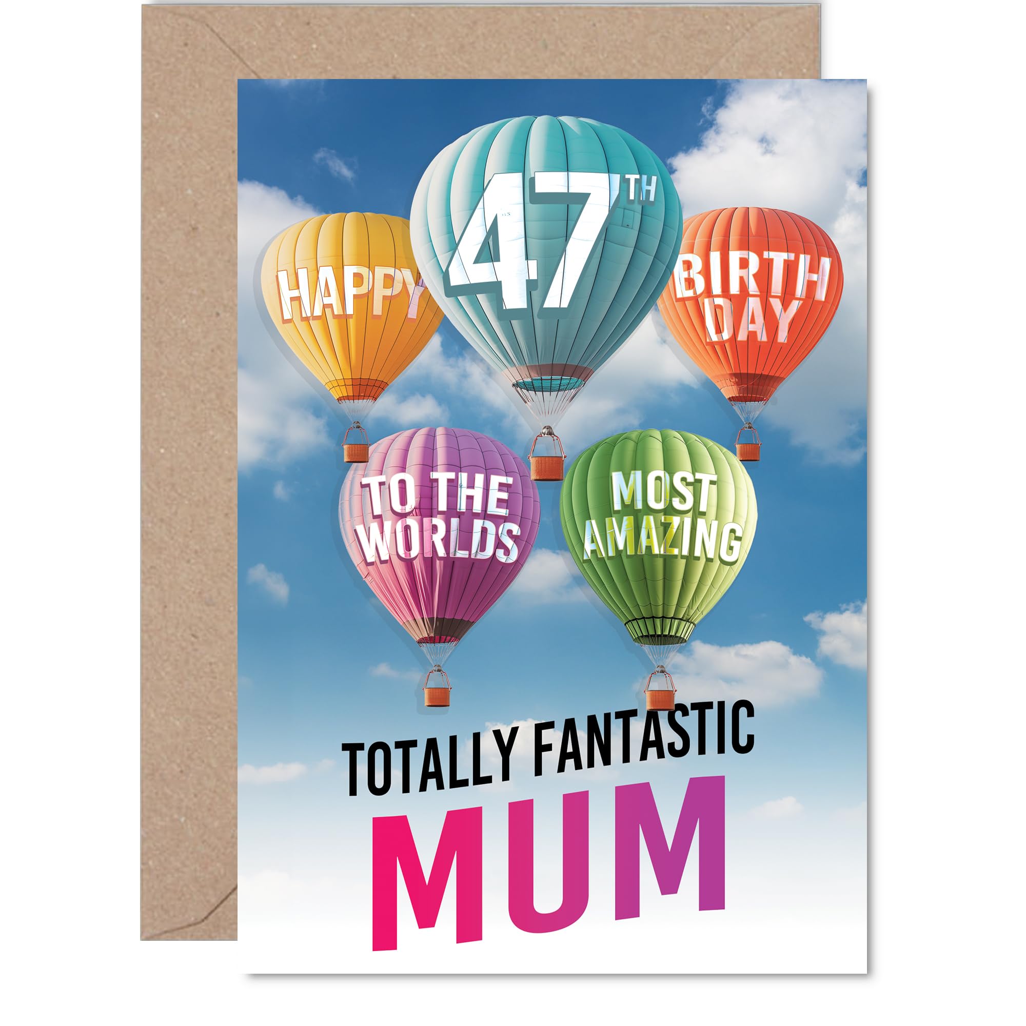 Mum 47th Birthday Card - Most Amazing Hot Air Balloon - Happy Birthday Card for 47 Year Old Mum from Son Daughter, A5 Balloons Stars Bday Greeting Cards