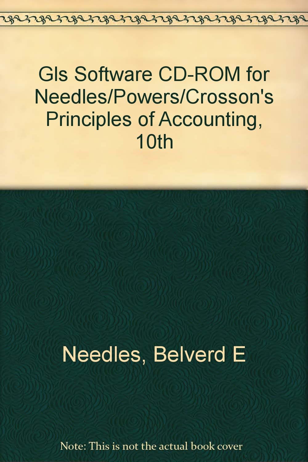 Gls Software CD-ROM for Needles/Powers/Crosson's Principles of Accounting, 10th