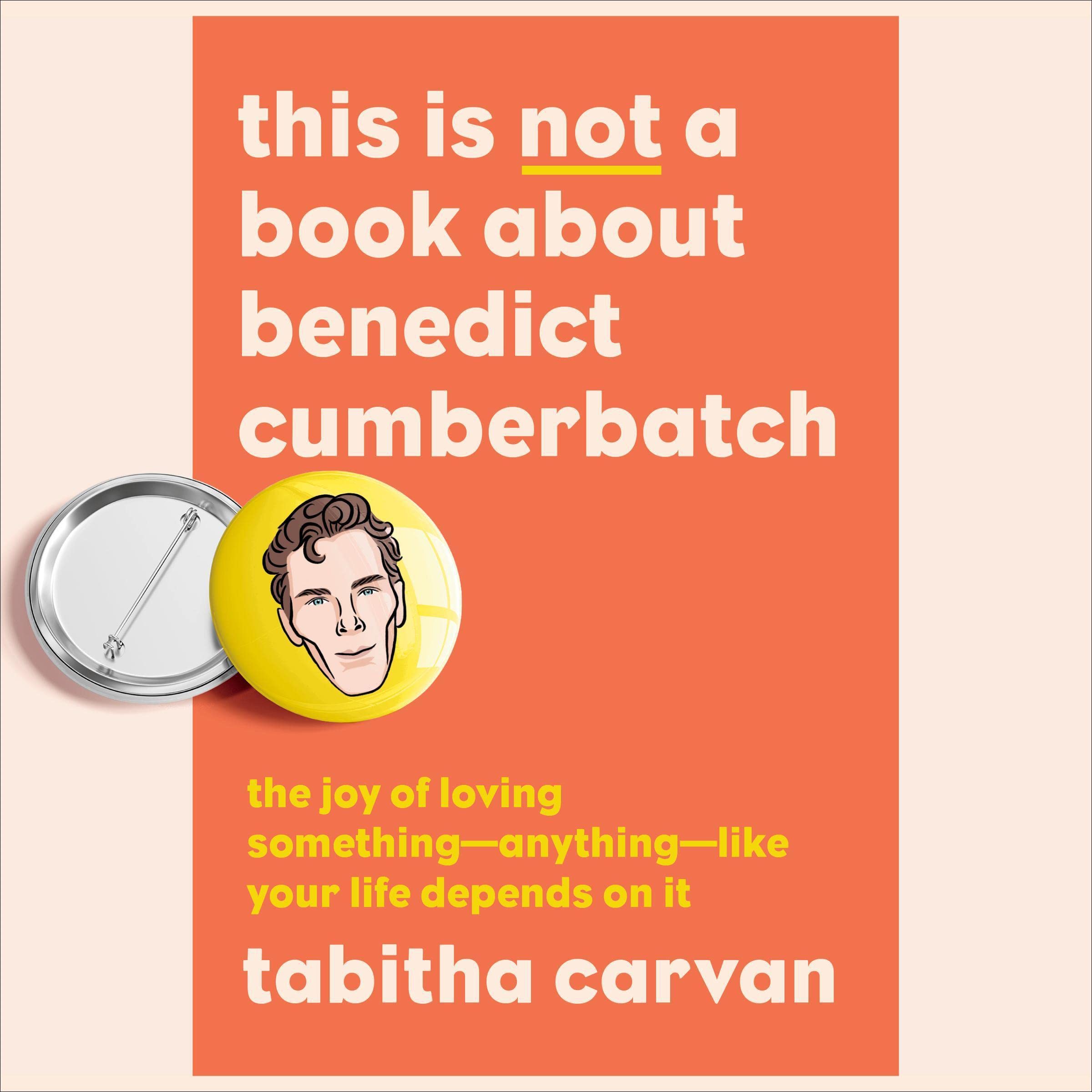 Cover art for This Is Not a Book About Benedict Cumberbatch