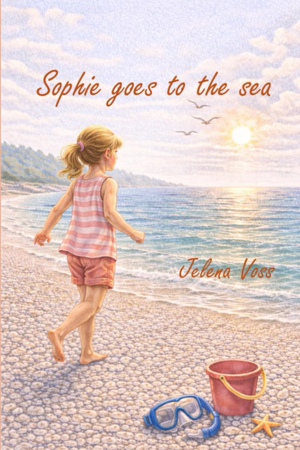 Sophie goes to the sea (Sophies Abenteuer)