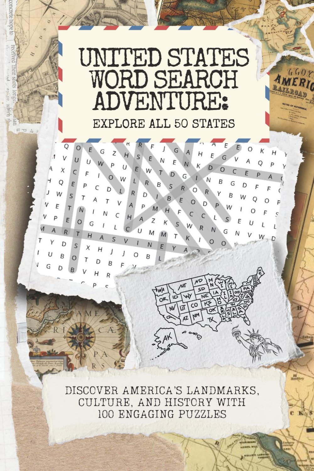 United States Word Search Adventure: Explore All 50 States: Discover America's Landmarks, Culture, and History with 100 Engaging Puzzles