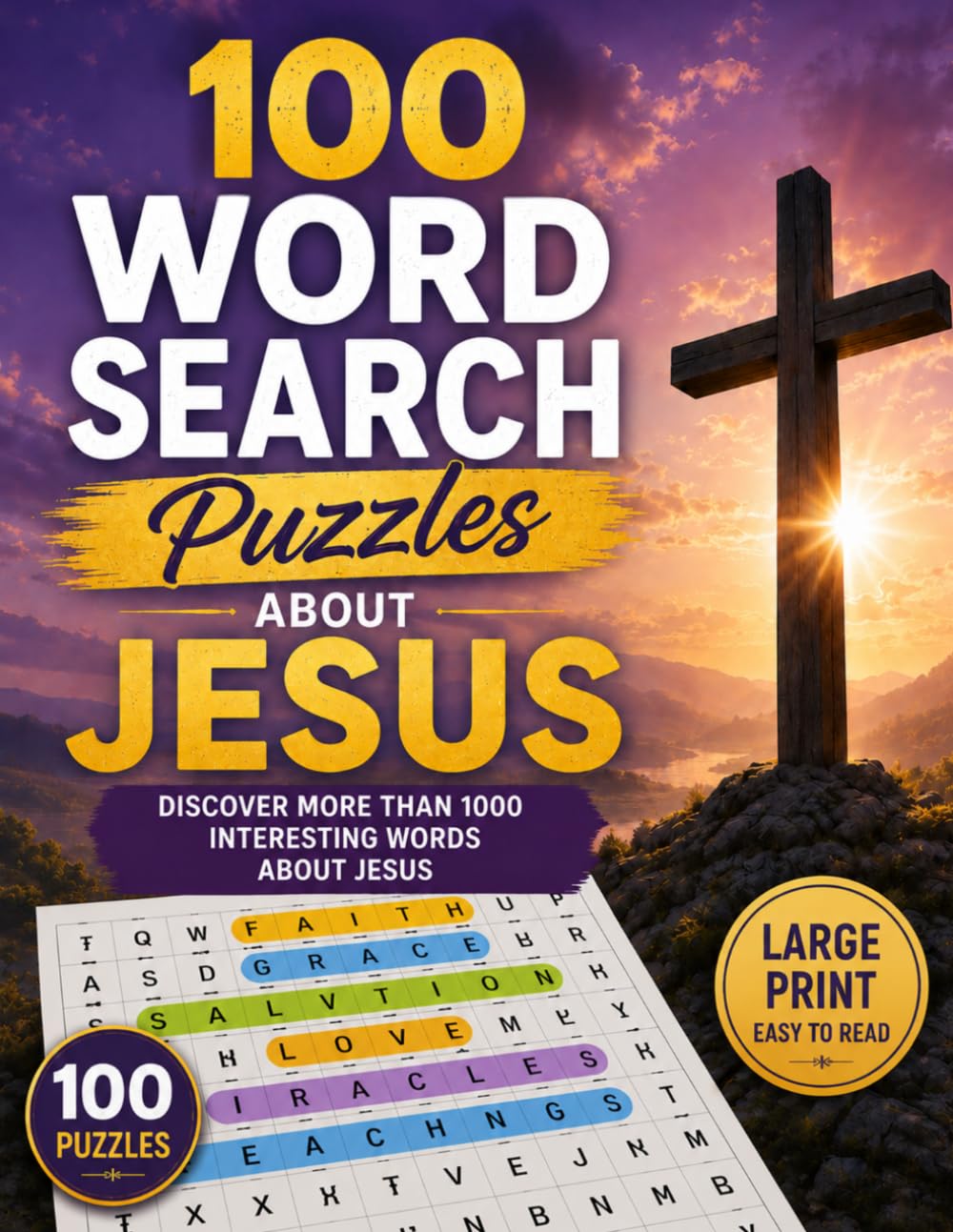 Word search puzzle book about Jesus: 100 puzzles more than 1000 words (Christian Activity Books)