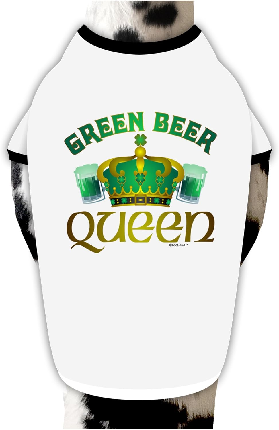 TOOLOUD Green Beer Queen Dog Shirt White with Black XL