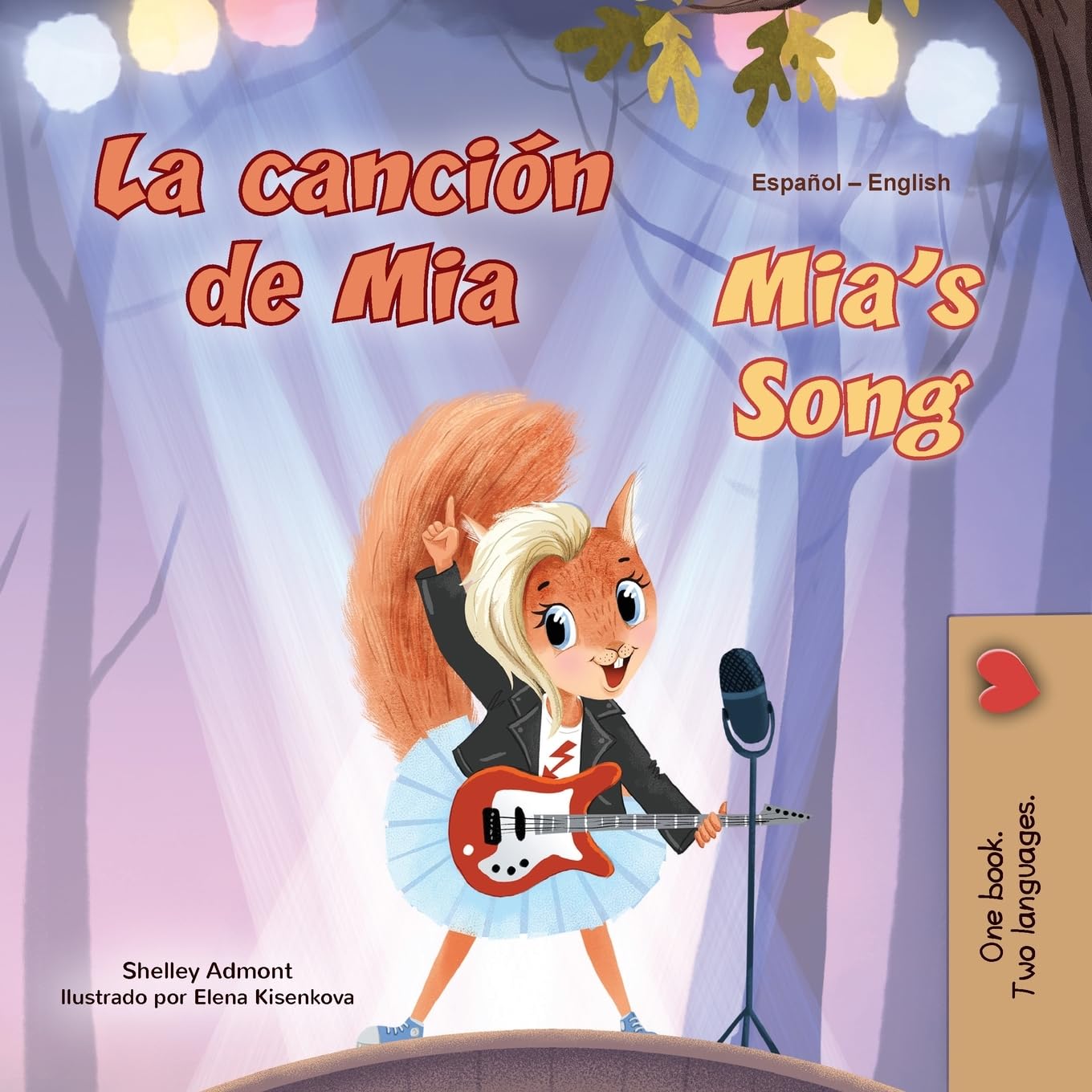 Mia's Song: Spanish English Bilingual Children's Book (Spanish English Bilingual Children's Books Collection)