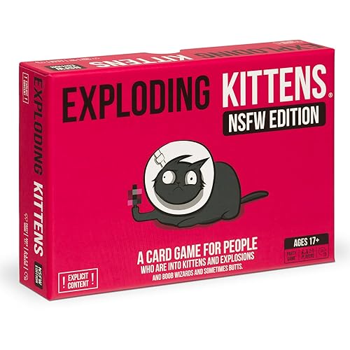 Exploding Kittens Edición NSFW 2-5 Jugadores - Edades 17+ - 15 Minutos para Jugar - Juego de Cartas de Fiesta y Familia para Adultos