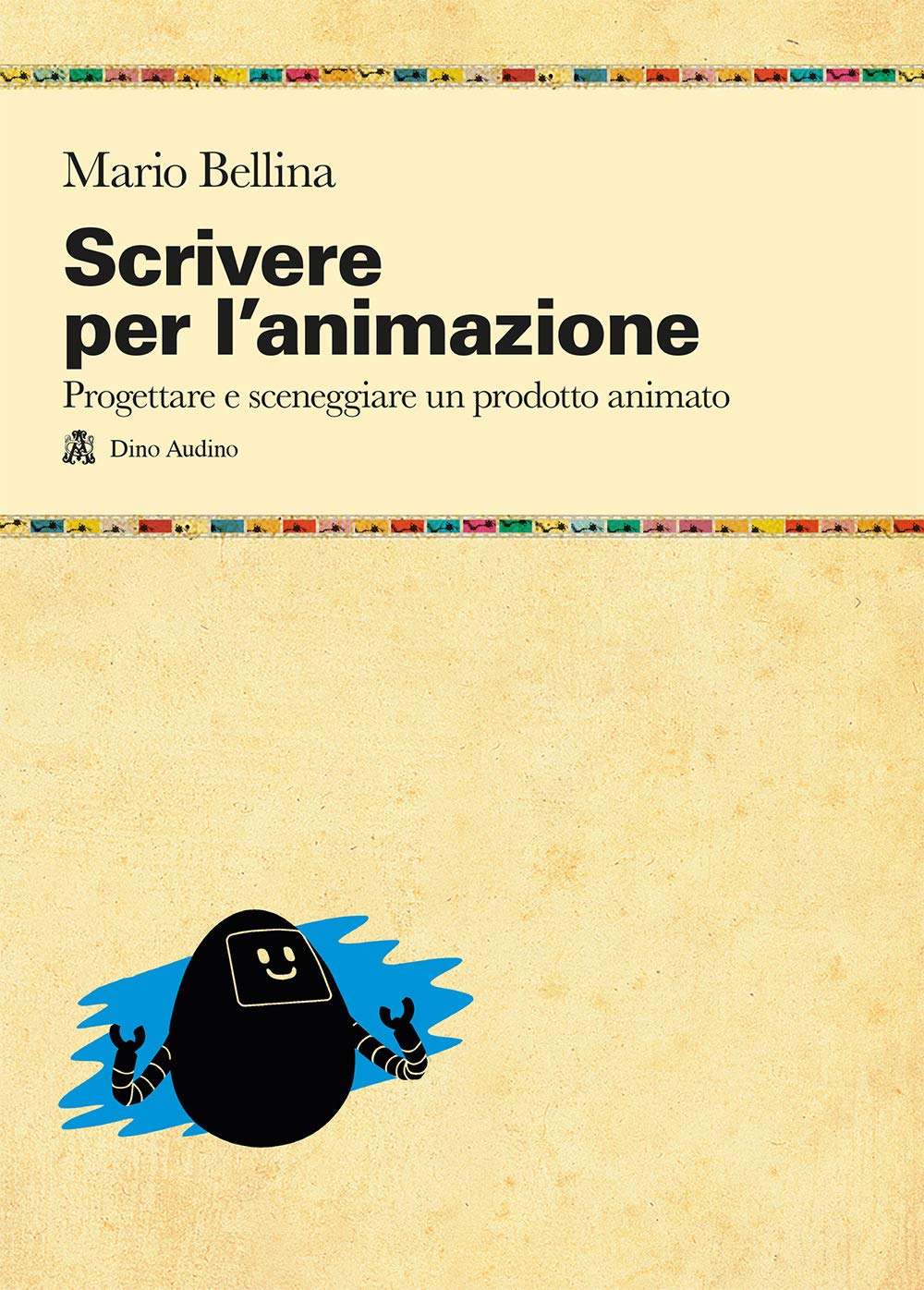 Scrivere Per L'animazione - 4