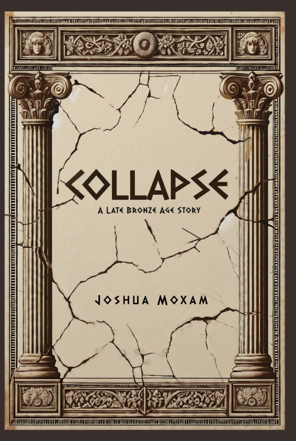 Collapse: A Late Bronze Age Story