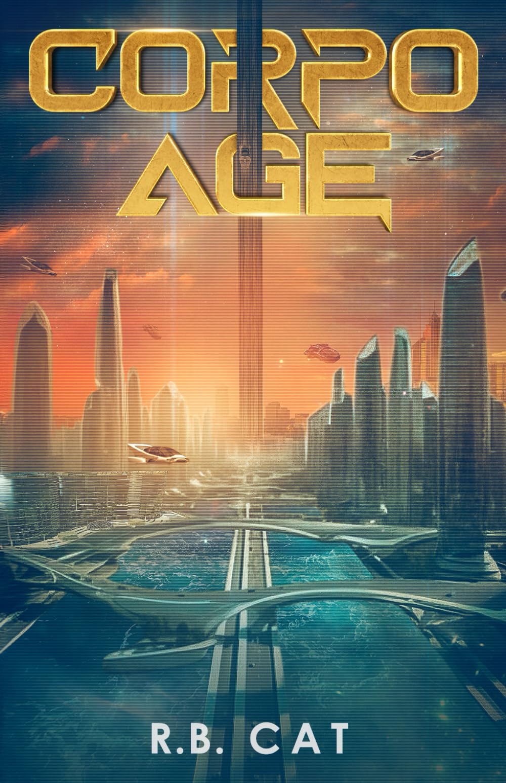 Corpo Age: A LitRPG Sci-Fi Isekai: 1