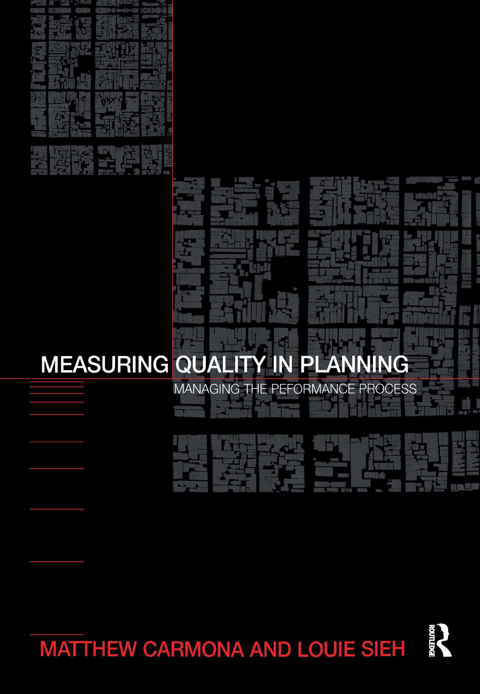 Measuring Quality in Planning management de la performance urbaine