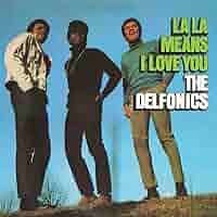 洋楽 The Delfonics / La La Means I Love You Amazon.co.jp: LA LA MEANS I LOVE YOU: ミュージック