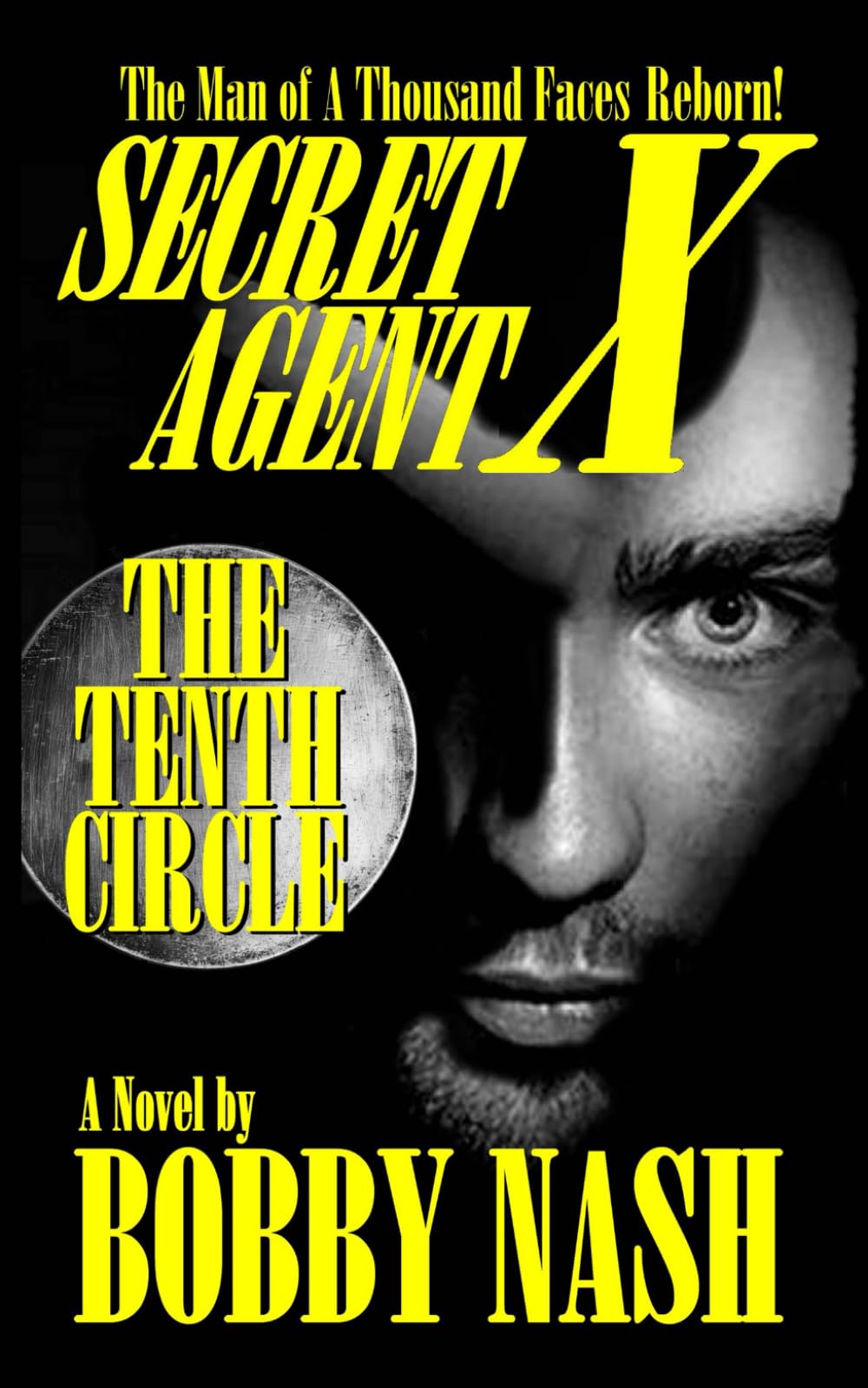 Secret Agent X and The Tenth Circle