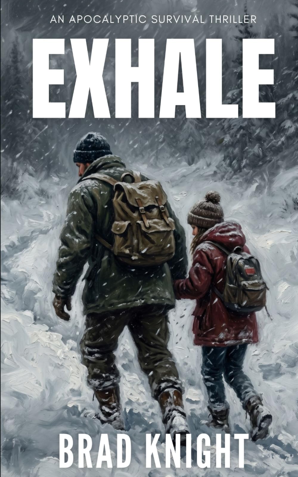 Exhale: An Apocalyptic Survival Thriller