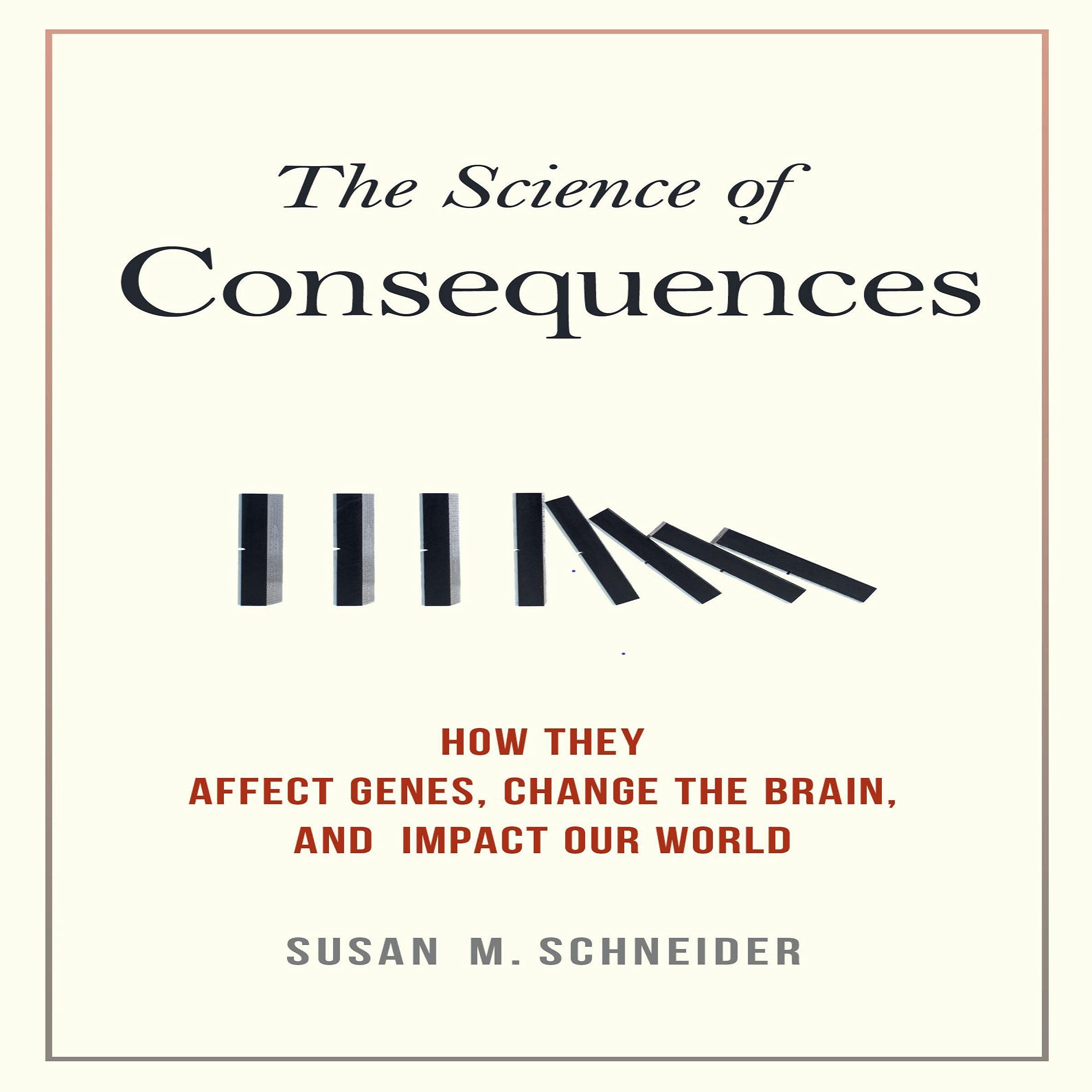 Cover art for The Science of Consequences